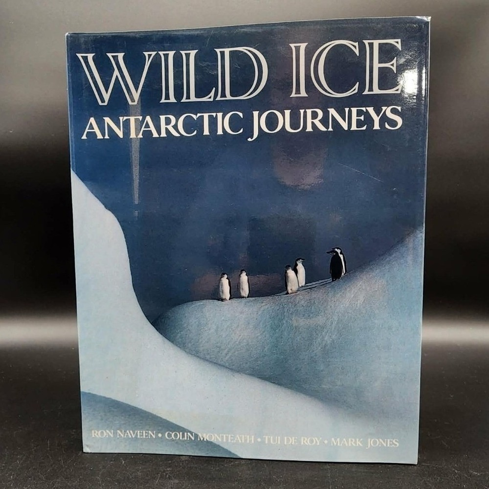Wild Ice Antarctic Journeys Hardcover Book New Old Stock Smithsonian Photography